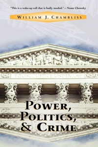 Enlarge image Cover: Power, Politics And Crime - Westview Press Inc