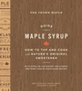 Cover: The Crown Maple Guide to Maple Syrup - Abrams