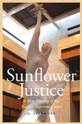 Cover: Sunflower Justice - University of Nebraska Press