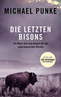 Cover: Die letzten Bisons - MALIK