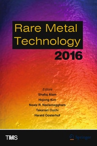 Enlarge image Cover: Rare Metal Technology 2016 - Springer