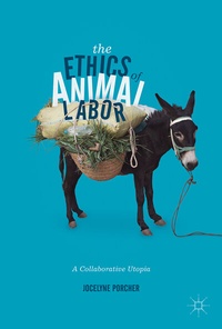 Abbildung von: The Ethics of Animal Labor - Palgrave Macmillan