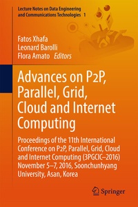 Enlarge image Cover: Advances on P2P, Parallel, Grid, Cloud and Internet Computing - Springer