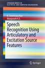 Bild: Speech Recognition Using Articulatory and Excitation Source Features - Springer
