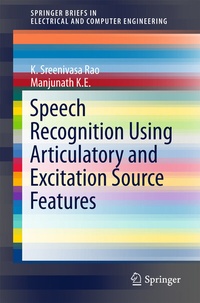 Abbildung von: Speech Recognition Using Articulatory and Excitation Source Features - Springer