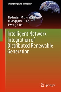 Enlarge image Cover: Intelligent Network Integration of Distributed Renewable Generation - Springer