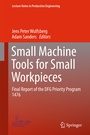 Cover: Small Machine Tools for Small Workpieces - Springer
