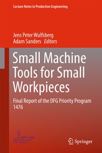 Abbildung von: Small Machine Tools for Small Workpieces - Springer
