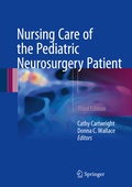 Abbildung von: Nursing Care of the Pediatric Neurosurgery Patient - Springer