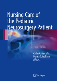 Abbildung von: Nursing Care of the Pediatric Neurosurgery Patient - Springer