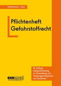 Abbildung von: Pflichtenheft Gefahrstoffrecht - ecomed Storck