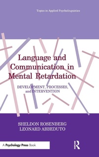 Abbildung von: Language and Communication in Mental Retardation - Psychology Press