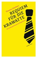 Cover: Requiem f&uuml;r die Krawatte - Residenz