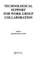 Cover: Technological Support for Work Group Collaboration - CRC Press