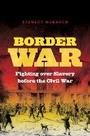 Cover: Border War - The University of North Carolina Press