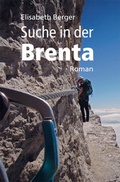 Cover: Suche in der Brenta - edition fischer