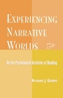 Cover: Experiencing Narrative Worlds - Westview Press Inc