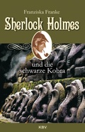 Cover: Sherlock Holmes und die schwarze Kobra - KBV