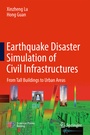 Cover: Earthquake Disaster Simulation of Civil Infrastructures - Springer