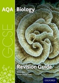 Cover: AQA GCSE Biology Revision Guide - Oxford University Press