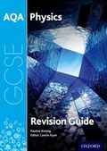 Cover: AQA GCSE Physics Revision Guide - Oxford University Press
