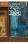 Cover: Maigret and the Reluctant Witnesses - Penguin Classics