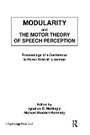 Cover: Modularity and the Motor theory of Speech Perception - Psychology Press