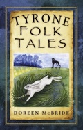 Cover: Tyrone Folk Tales - The History Press Ltd