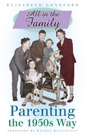 Cover: All in the Family - The History Press Ltd