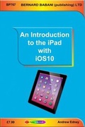 Cover: An Introduction to the iPad with iOS10 - Bernard Babani Publishing