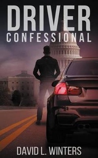 Enlarge image Cover: Driver Confessional - Carpenter's Son Publishing