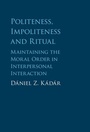Cover: Politeness, Impoliteness and Ritual - Cambridge University Press