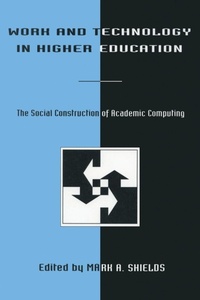 Enlarge image Cover: Work and Technology in Higher Education - Routledge