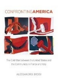 Enlarge image Cover: Confronting America - The University of North Carolina Press