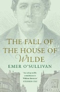Cover: The Fall of the House of Wilde - Bloomsbury Publishing PLC