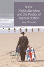 Cover: British Multiculturalism and the Politics of Representation - Edinburgh University Press