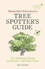 Cover: Westonbirt Arboretum's Tree Spotter's Guide - Ebury Digital
