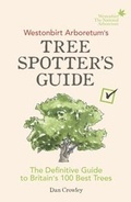 Cover: Westonbirt Arboretum's Tree Spotter's Guide - Ebury Digital
