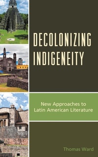 Enlarge image Cover: Decolonizing Indigeneity - Lexington Books