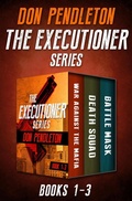 Cover: The Executioner Series Books 1-3 - Open Road Media Mystery & Thriller