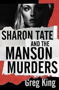 Cover: Sharon Tate and the Manson Murders - Open Road Media