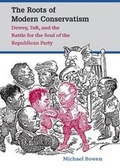 Cover: The Roots of Modern Conservatism - The University of North Carolina Press