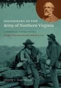 Cover: Soldiering in the Army of Northern Virginia - The University of North Carolina Press
