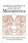 Cover: Landscape And Power In Ancient Mesoamerica - Westview Press Inc