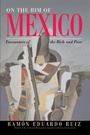 Cover: On The Rim Of Mexico - Westview Press Inc