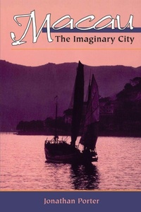 Enlarge image Cover: Macau - Westview Press Inc