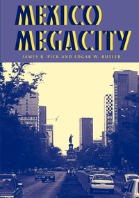 Enlarge image Cover: Mexico Megacity - Westview Press Inc