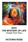 Cover: Into the Mystery of Life - iUniverse