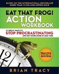 Cover: Eat That Frog! The Workbook - Berrett-Koehler Publishers