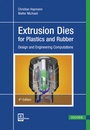 Cover: Extrusion Dies for Plastics and Rubber - Hanser Publications